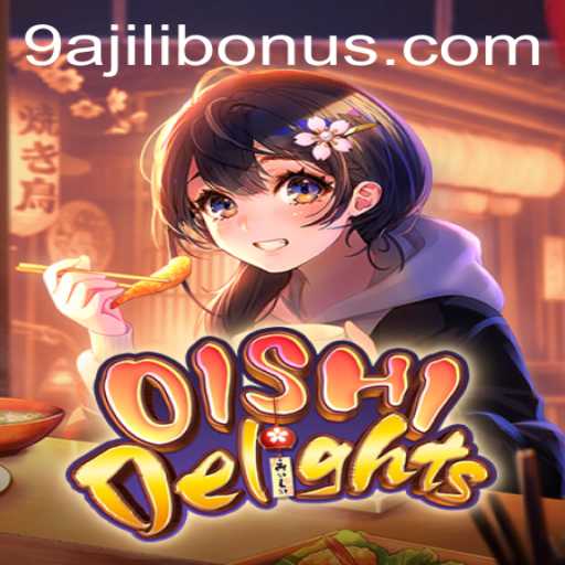 Exploring OishiDelights: The Exciting New Game Changing the Culinary World